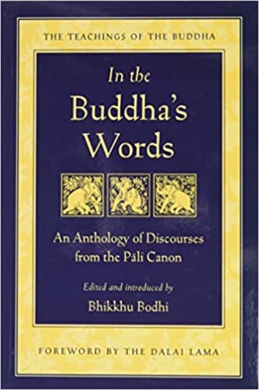 Book cover for "In the Buddha's Words" by Bhikkhu Bodhi