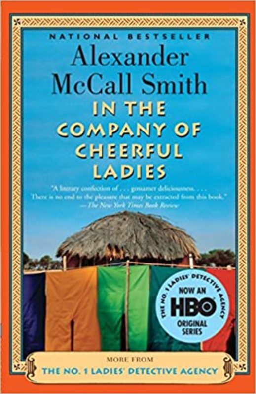 Book cover for "In the Company of Cheerful Ladies" by Alexander McCall Smith