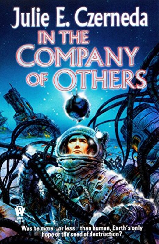 Book cover for "In the Company of Others" by Julie E Czerneda