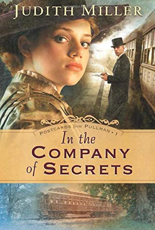 Book cover for "In the Company of Secrets" by Judith Miller