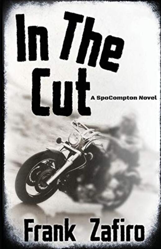Book cover for "In the Cut" by Frank Zafiro
