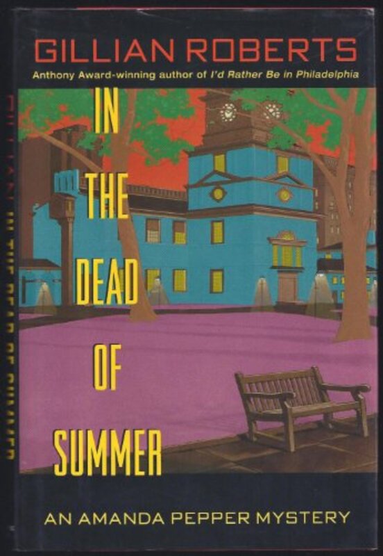 Book cover for "In the Dead of Summer" by Gillian Roberts
