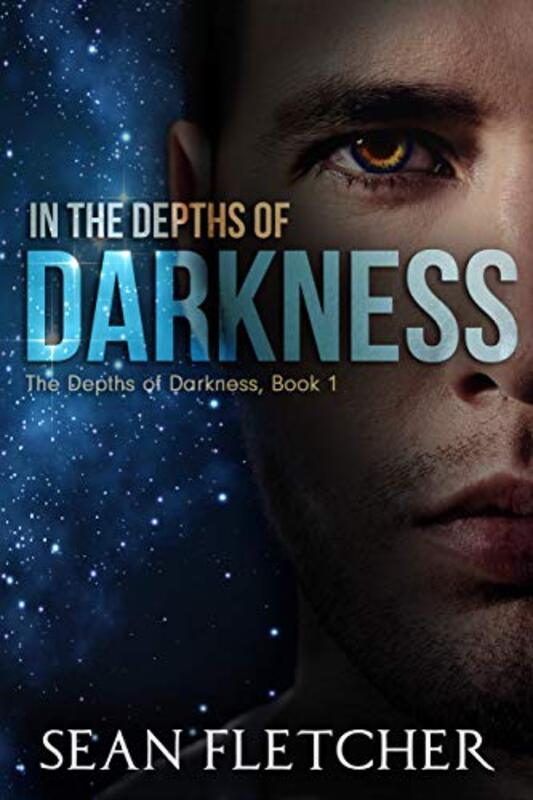 Book cover for "In the Depths of Darkness" by Sean Fletcher