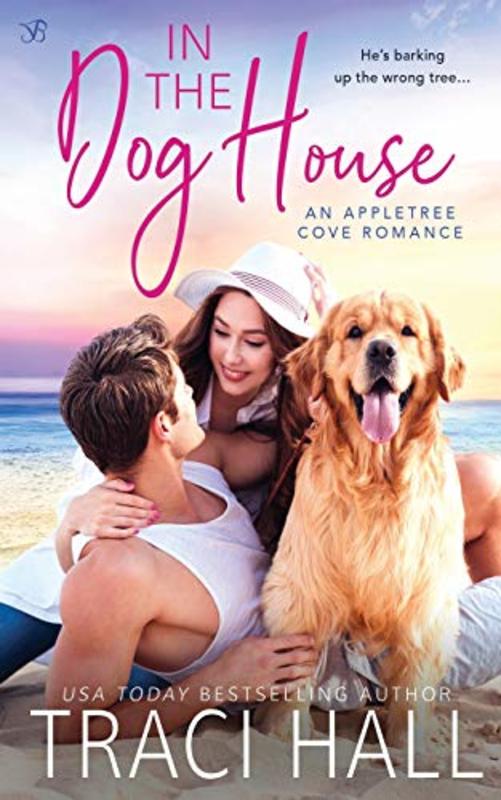 Book cover for "In the Dog House" by Traci Hall