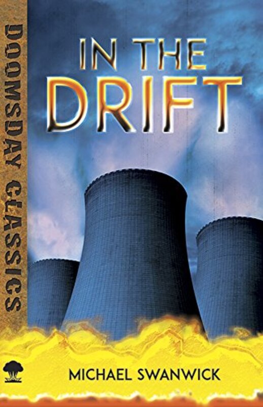 Book cover for "In the Drift" by Michael Swanwick