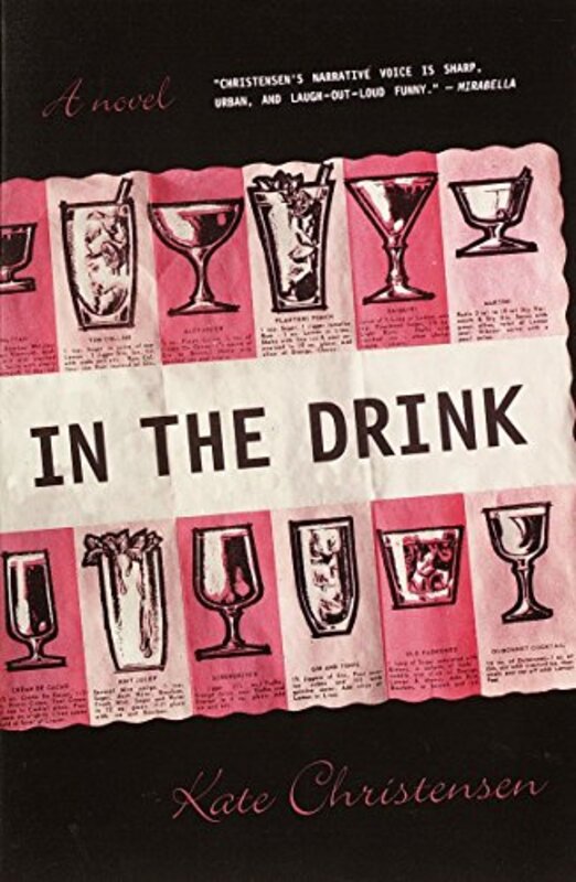 Book cover for "In the Drink" by Kate Christensen