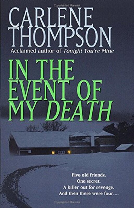 Book cover for "In the Event of My Death" by Carlene Thompson