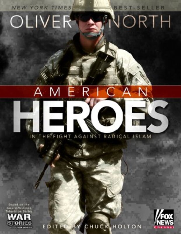 Book cover for "In the Fight Against Radical Islam" by Oliver North