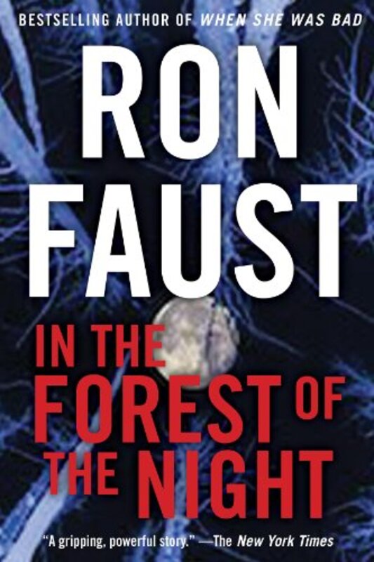 Book cover for "In the Forest of the Night" by Ron Faust