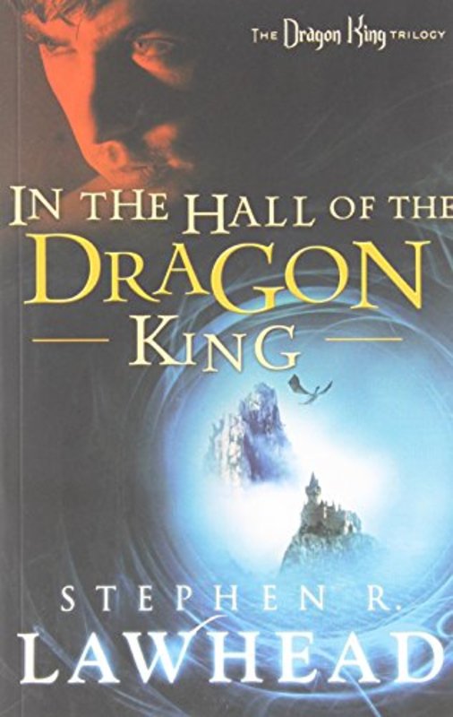 Book cover for "In the Hall of the Dragon King" by Stephen R Lawhead