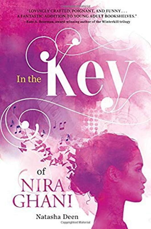 Book cover for "In the Key of Nira Ghani" by Natasha Deen