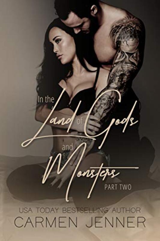 Book cover for "In the Land of Gods and Monsters, Part Two" by Carmen Jenner