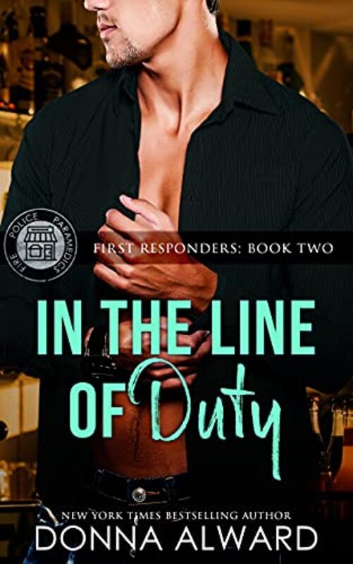Book cover for "In the Line of Duty" by Donna Alward