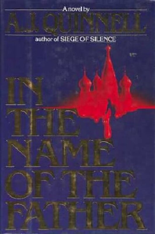 Book cover for "In the Name of the Father" by AJ Quinnell