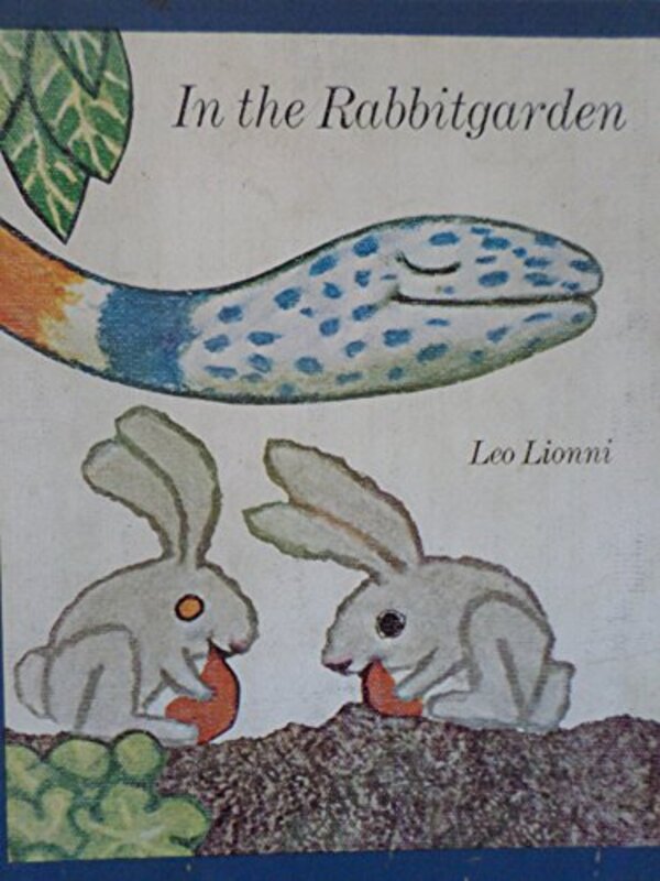 Book cover for "In the Rabbitgarden" by Leo Lionni