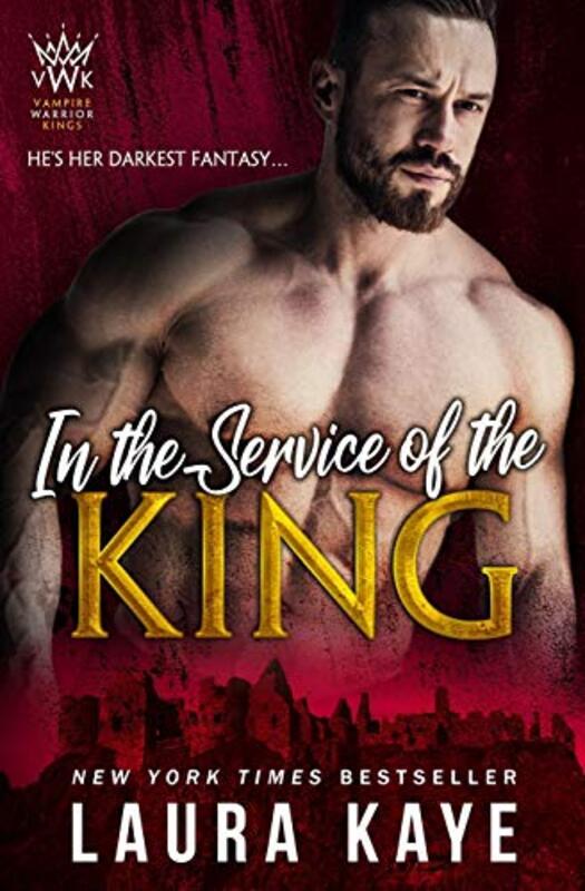 Book cover for "In the Service of the King" by Laura Kaye