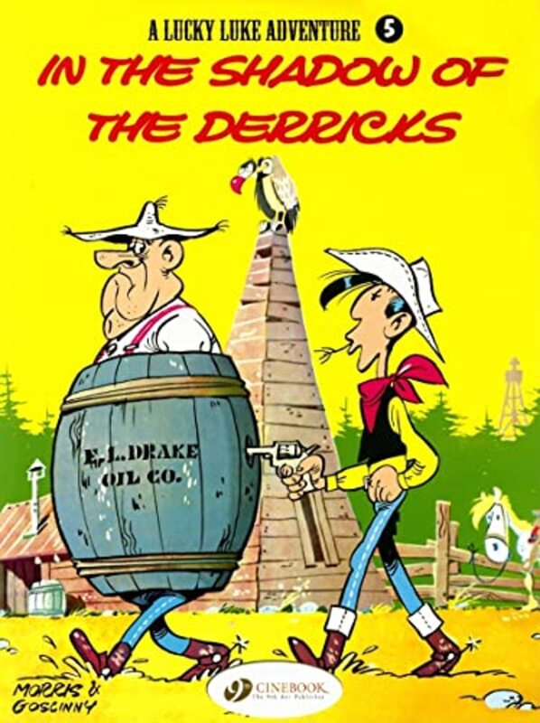 Book cover for "In the Shadow of the Derricks" by Rene Goscinny