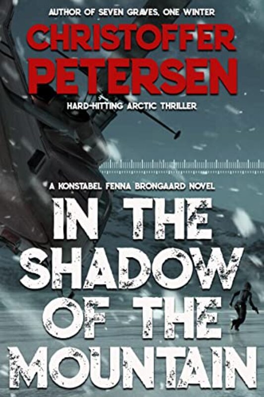 Book cover for "In the Shadow of the Mountain" by Christoffer Petersen