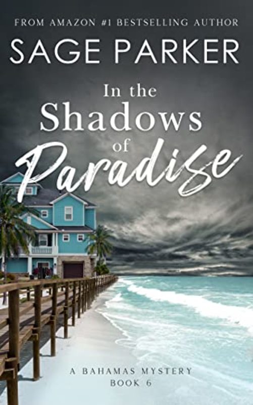 Book cover for "In the Shadows of Paradise 6" by Sage Parker