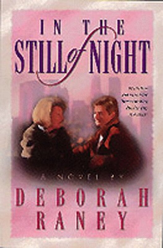 Book cover for "In the Still of Night" by Deborah Raney