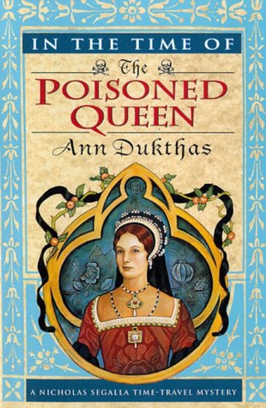 Book cover for "In the Time of the Poisoned Queen" by Paul Doherty