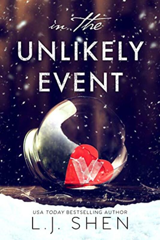Book cover for "In the Unlikely Event" by LJ Shen