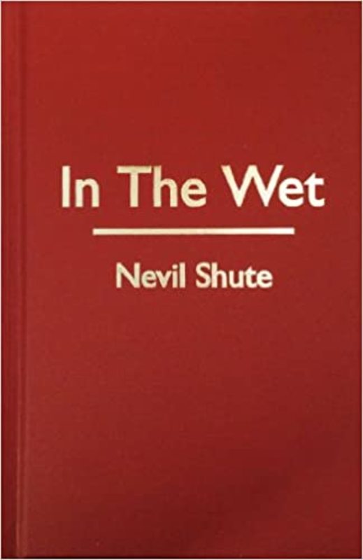 Book cover for "In the Wet" by Nevil Shute