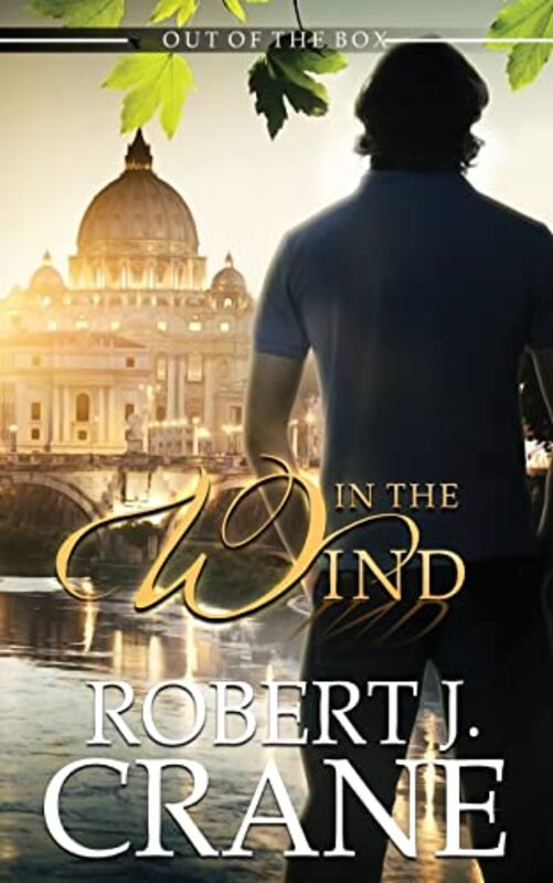 Book cover for "In the Wind" by Robert J Crane