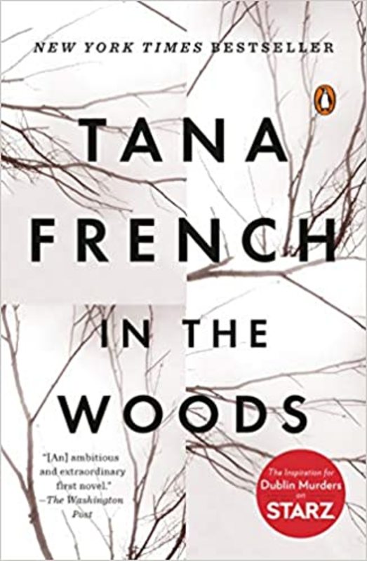 Book cover for "In the Woods" by Tana French