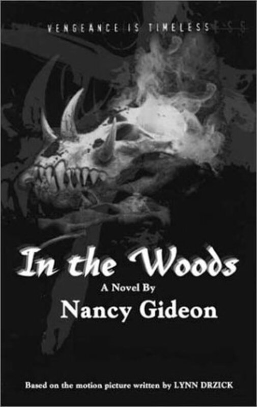 Book cover for "In the Woods" by Nancy Gideon