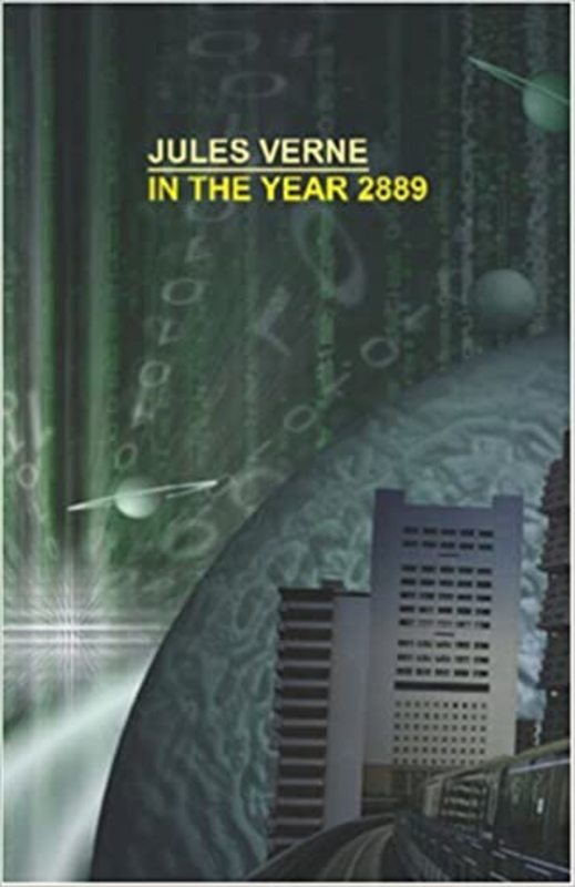 Book cover for "In the Year 2889" by Jules Verne
