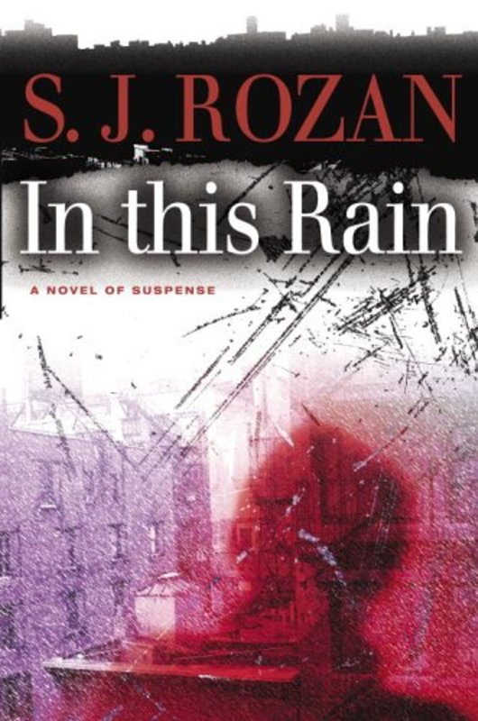 Book cover for "In this Rain" by SJ Rozan