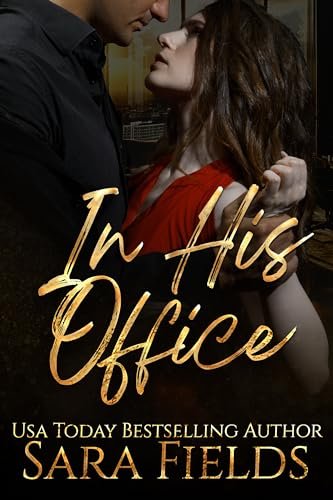 Book cover for "In His Office" by Sara Fields