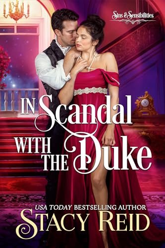 Book cover for "In Scandal with the Duke" by Stacy Reid
