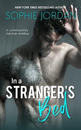 Book cover for "In a Stranger's Bed" by Sophie Jordan