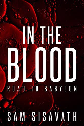Book cover for "In the Blood" by Sam Sisavath