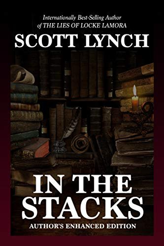 Book cover for "In the Stacks" by Scott Lynch