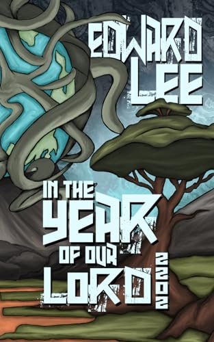 Book cover for "In the Year of Our Lord" by Edward Lee