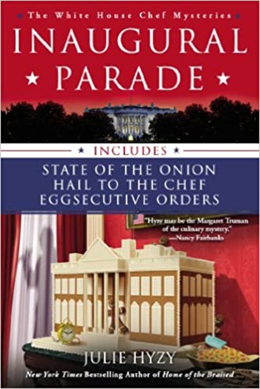 Book cover for "Inaugural Parade" by Julie Hyzy
