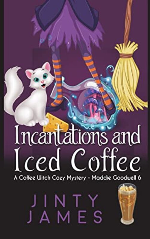 Book cover for "Incantations and Iced Coffee" by Jinty James