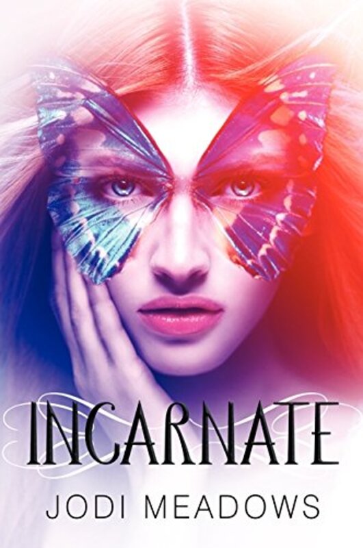 Book cover for "Incarnate" by Jodi Meadows
