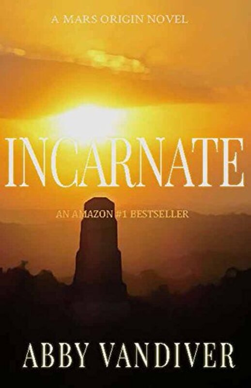 Book cover for "Incarnate" by Abby L Vandiver