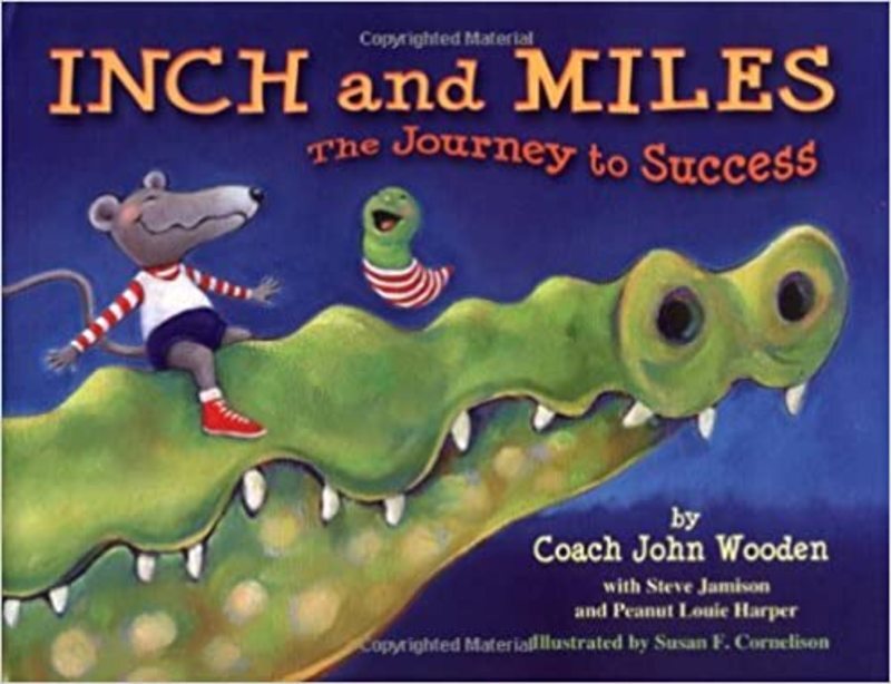 Book cover for "Inch and Miles" by John Wooden