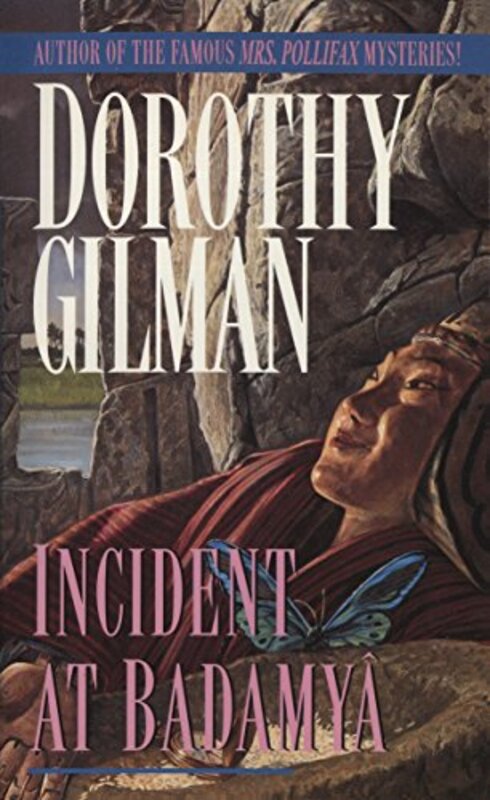 Book cover for "Incident at Badamyâ" by Dorothy Gilman