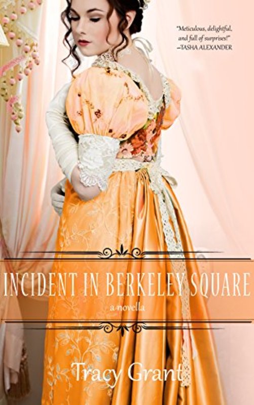 Book cover for "Incident in Berkeley Square" by Tracy Grant