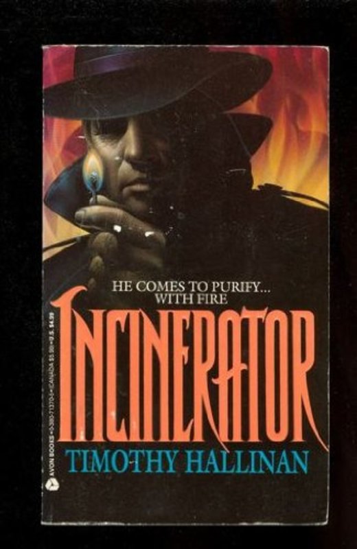 Book cover for "Incinerator" by Timothy Hallinan