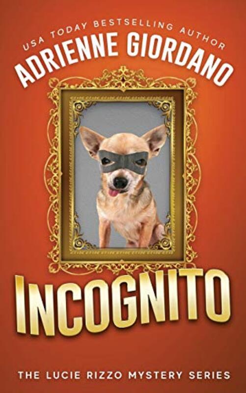 Book cover for "Incognito" by Adrienne Giordano