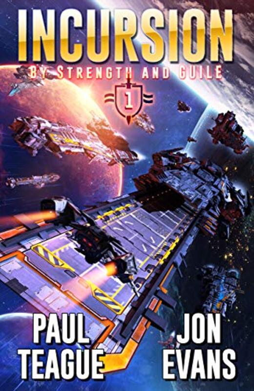 Book cover for "Incursion" by Paul J Teague