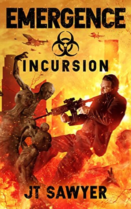 Book cover for "Incursion" by JT Sawyer