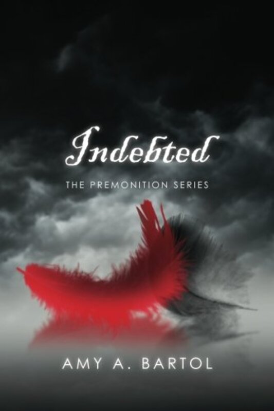 Book cover for "Indebted" by Amy A Bartol